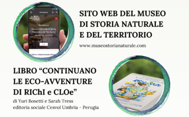 A Città della Pieve un evento presenta il Sito del Museo di Storia Naturale e del Territorio e il libro ”Continuano le eco-avventure di RIChI e CLOe”
